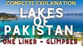 Lakes of Pakistan: A Comprehensive Guide to One Paper Preparation