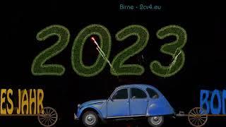 2CV - Happy New Year - Frohes Neues Jahr - Bonne Année -2023