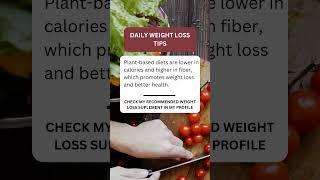 Plant-Based Diet for Weight Loss: Slim Down with Healthy Meals #usaweightloss #weightlosssupplements