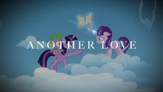 Friendship is Magic || Another Love