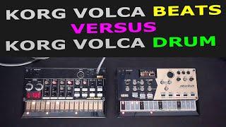 Korg Volca Beats versus Korg Volca Drum - and the winner is ...