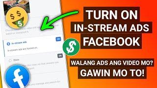 PAANO MAG TURN ON NG IN-STREAM ADS SA FACEBOOK 2023