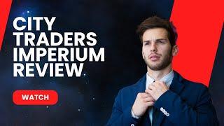 City Traders Imperium Prop Trading Firm Review: Watch This Before Purchasing A CTI Challenge!!!