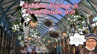 So Sparkling Christmas Displays in Covent Garden ... you can see magical snow as well