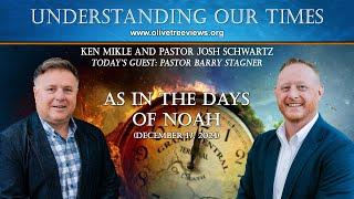 As in the Days of Noah