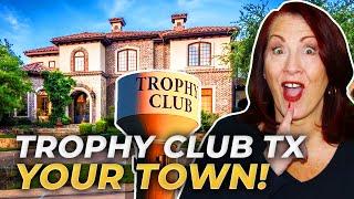 Explore TROPHY CLUB TEXAS: Uncover Its Hidden Gems & Community Delights | Living In Fort Worth Texas