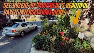 Montreal has the Best Daylighting/Curb Extensions in North America