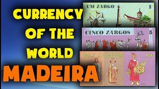 Currency of Madeira. The Madeiran zargo