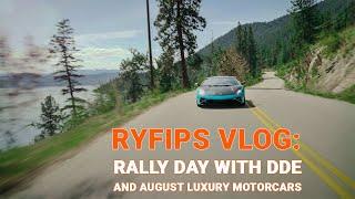 RyFips Vlog: Rally day with DDE and August Luxury Motorcars