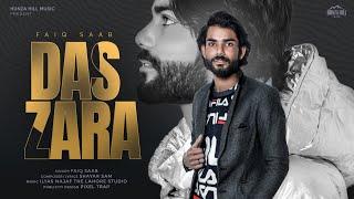 Das Zara Tu | Faiq Saab | @ShayarSam | Latest Punjabi Song 2022 | Hunza Hill Music