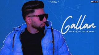 GALLAN || PROMIX || THE CHIEF || GAGNU || 2023