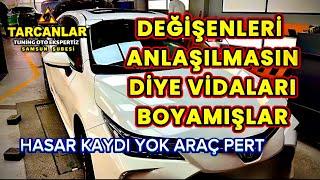 PERT ARACI ORİJİNAL DİYE SATMIŞLAR . ÇIKMA DEĞİŞENLER ANLAŞILMASIN DİYE VİDALARI BOYAMIŞLAR