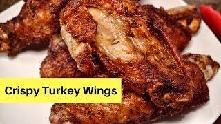 Fried Turkey Wings Recipe | EASY DELICIOUS DINNER