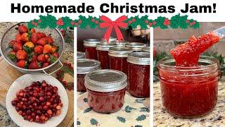 HOW TO MAKE & CAN CHRISTMAS JAM | Cranberry & Strawberry Jam Recipe | Reduced Sugar Recipe!