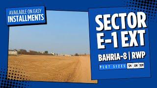 Sector E1 Ext Bahria 8 | Reasonable Plots on Installments | Miss Na Karo