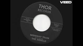 The Ardells: "Midnight Train" -- Garage