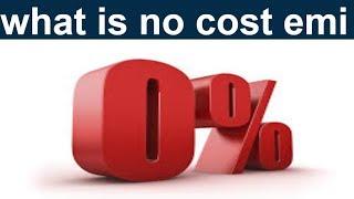 what is no cost emi ? |  no cost emi meaning in hindi