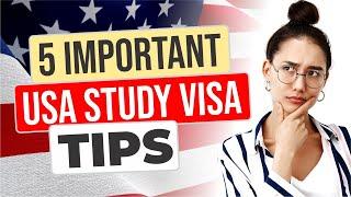 Top 5 Important Tips to Crack USA Study Visa