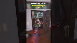 How To Get Oscar's Mythic Shotgun  #shorts