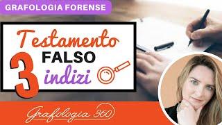 Testamento falso: 3 indizi da esaminare