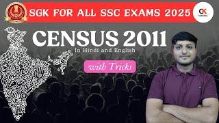 Census 2011 For All SSC Exams 2025 With Tricks | SGK For All SSC Exams 2025