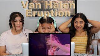 Three Girls React to Van Halen Eruption Guitar Solo