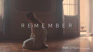 [아판뮤직] "Remember"_나를 꼭 기억해줘요_지윤(Ji Yoon)