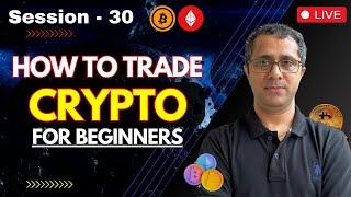 Crypto ki Class | Learn Crypto Trading #deltaexchange #btc #cryptolive | Session - 30