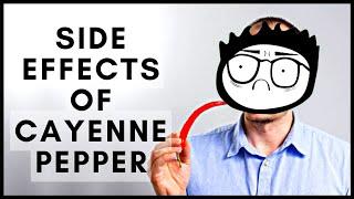 Side Effects of Cayenne Pepper