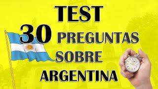 NUEVO TEST ¿CUANTO SABES DE ARGENTINA? | 30 preguntas sobre Argentina para responder RAPIDO!!