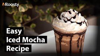 How To Make An Iced Mocha: Easy Iced Mocha Recipe