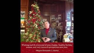 Happy Holidays from Mayor Domenic J.  Sarno