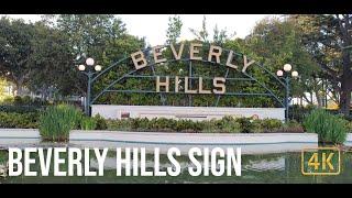 Beverly Hills Sign | 4K