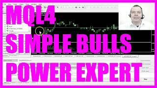 MQL4 TUTORIAL - SIMPLE BULLS POWER EXPERT ADVISOR