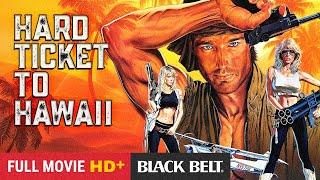 Hard Ticket To Hawaii (1987) | Ronn Moss | Donna Speir | Full Action Movie | Free Movie