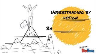 Understanding By Design - Backwards Planning