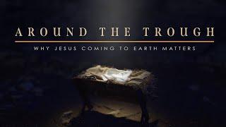 Crossroads Christian Church LIVE "Around The Trough:  Jesus Silences Doubt"