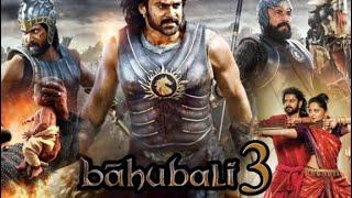 BAAHUBALI 3  THE CONCLUSION FULL MOVIE TAMIL FHD  PRABHAS,ANUSHKA SHETTY  Tamil full movie