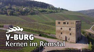 Die Y-Burg - Eine Burgruine mit viel Geschichte | Kernen im Remstal