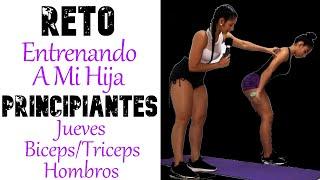 RETO #CUERPAZO EN CASA iniciando De Cero. DÍA 04- JUEVES: biceps, triceps y hombros.