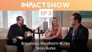 Living Beyond a Work / Life Balance - EP 3 - Braunwyn Windham Burke & Sean Burke