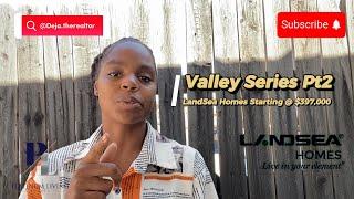 Landsea Homes New Builds Pt 2 | Starting in high $300s | Valley Series