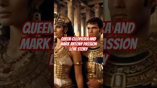 Queen Cleopatra and Mark Antony were lovers? How did she seduce Rome!