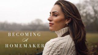 BECOMING A HOMEMAKER | Lydia Elise Millen