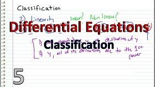 Differential Equations - 5 - Classification