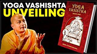 Unveiling the Yoga Vashishta: Ancient Wisdom for Modern Life with Swami Sarvapriyananda