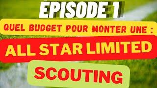 Sorare : Quel budget pour une "All star limited" (épisode 1)