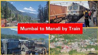 Mumbai to Manali by train all the details you want to know #manali #train #travel