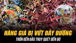 HÀNG NGHÌN THỎI SON VÀ THỰC PHẨM CHỨC NĂNG VỨT ĐẦY ĐƯỜNG | TRỐN ĐẾN ĐÂU - TRUY QUÉT ĐẾN ĐÓ!
