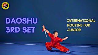 Daoshu (3rd set) International Routine for Junior